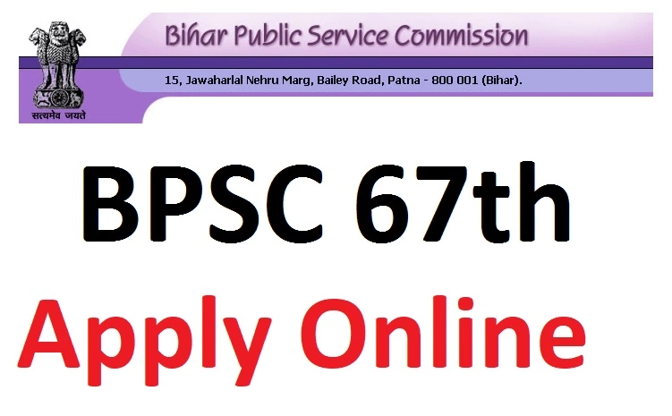 BPSC 67th Apply Online